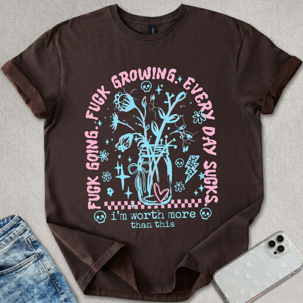 Growing Everyday T-shirt