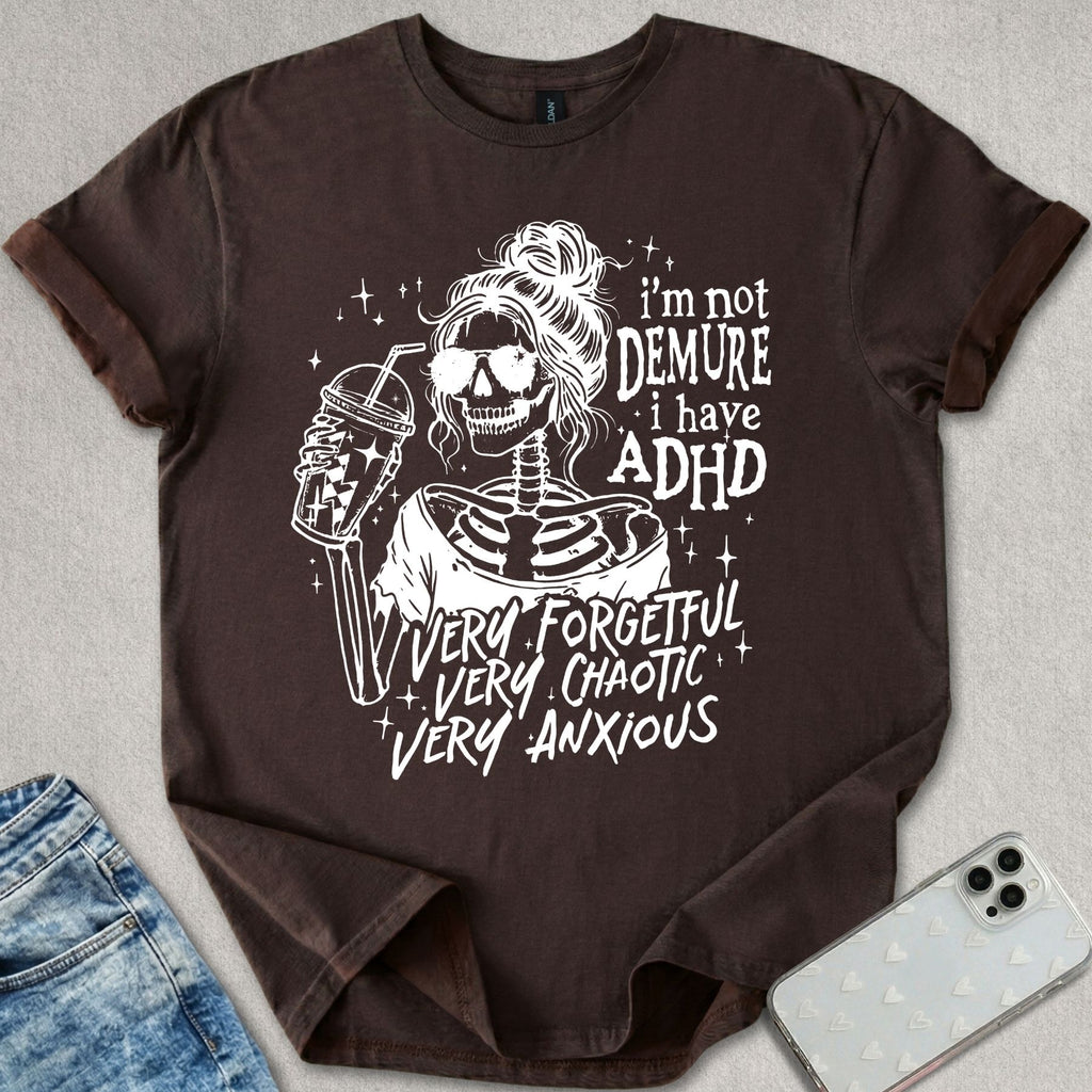 Very Demure ADHD T-shirt