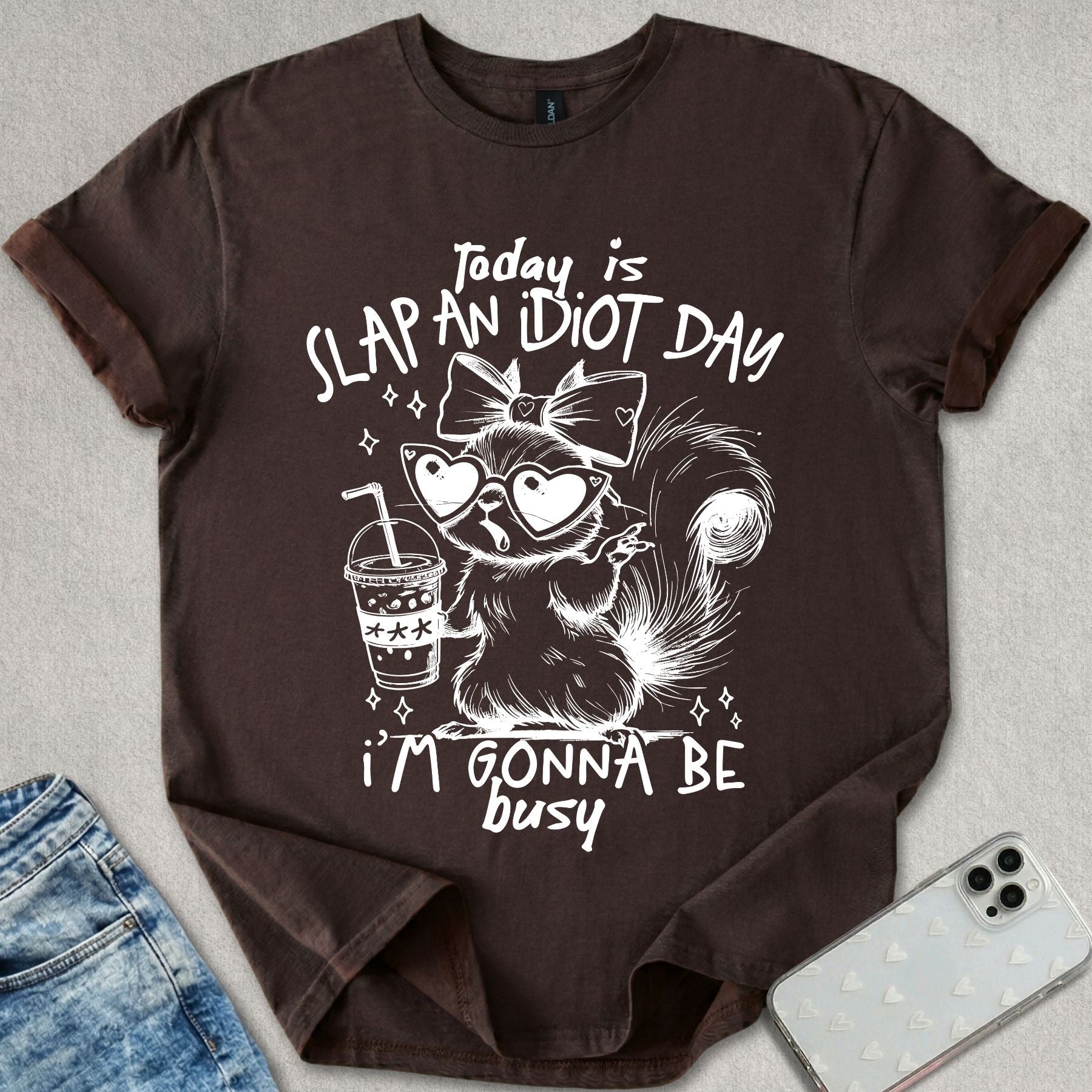 Slap An Idiot Day T-shirt