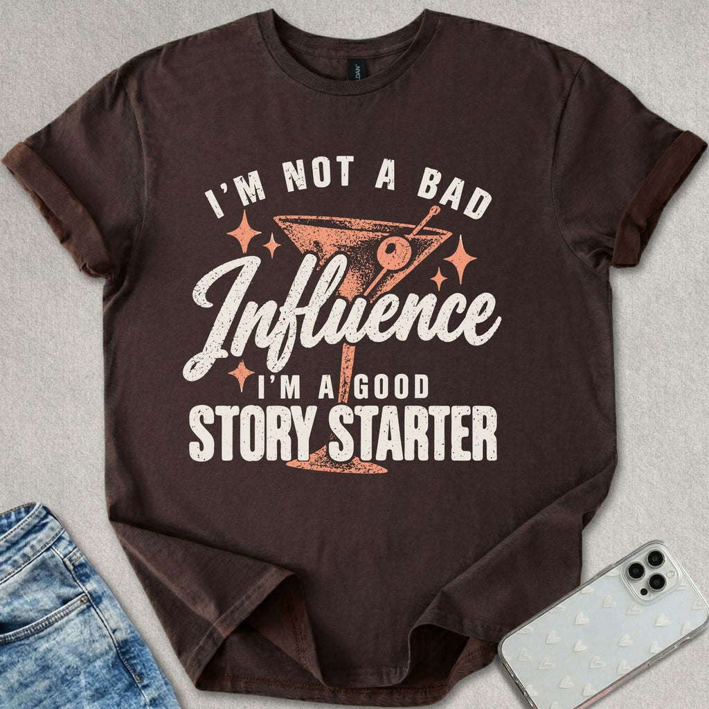 Bad Influence T-shirt