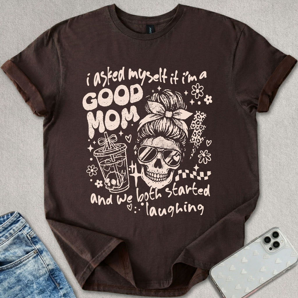 Good Mom T-shirt