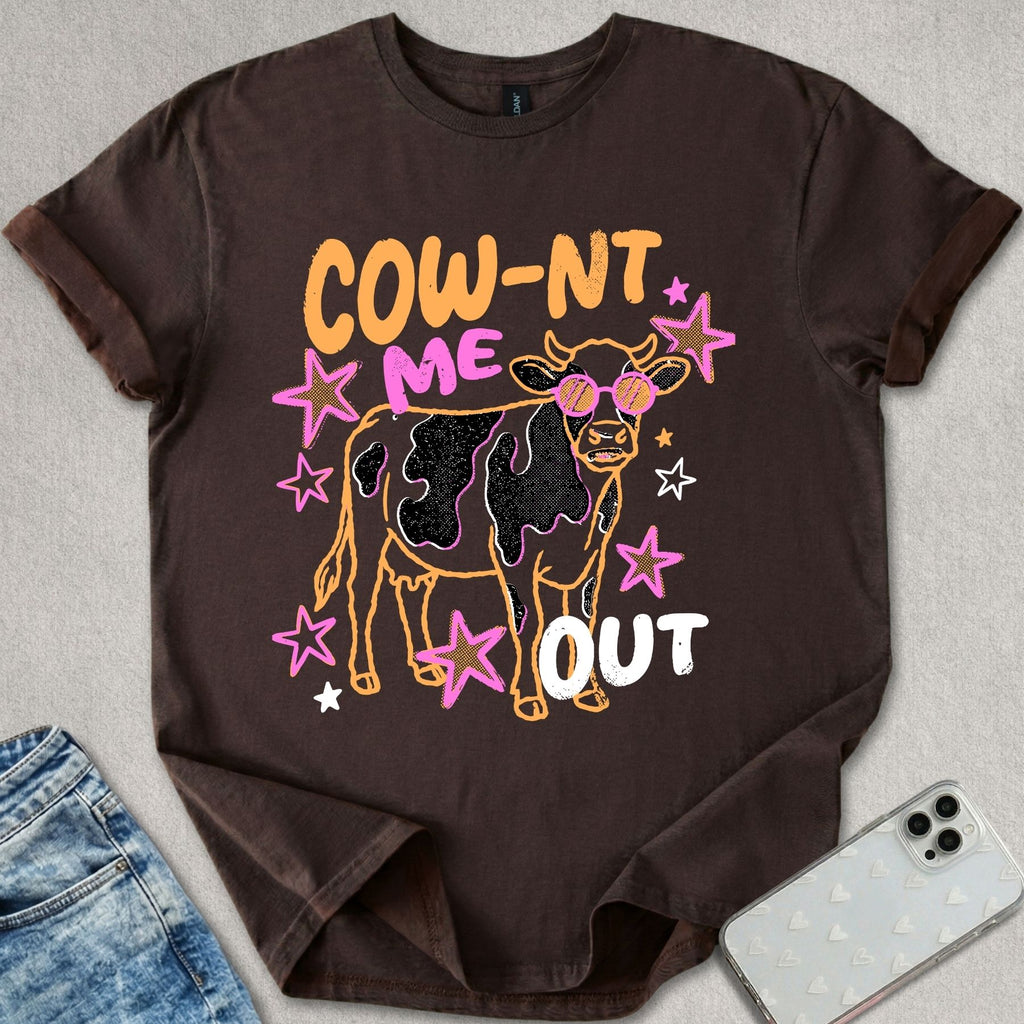 Cow-nt Me Out T-shirt