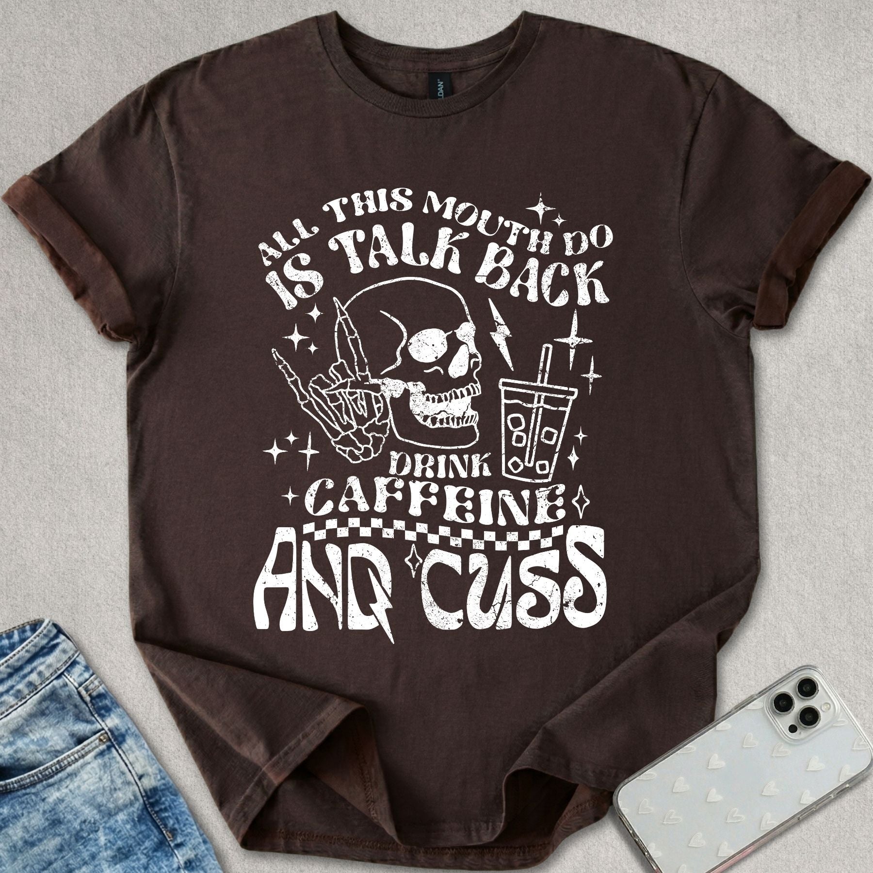 Drink Caffeine & Cuss T-shirt