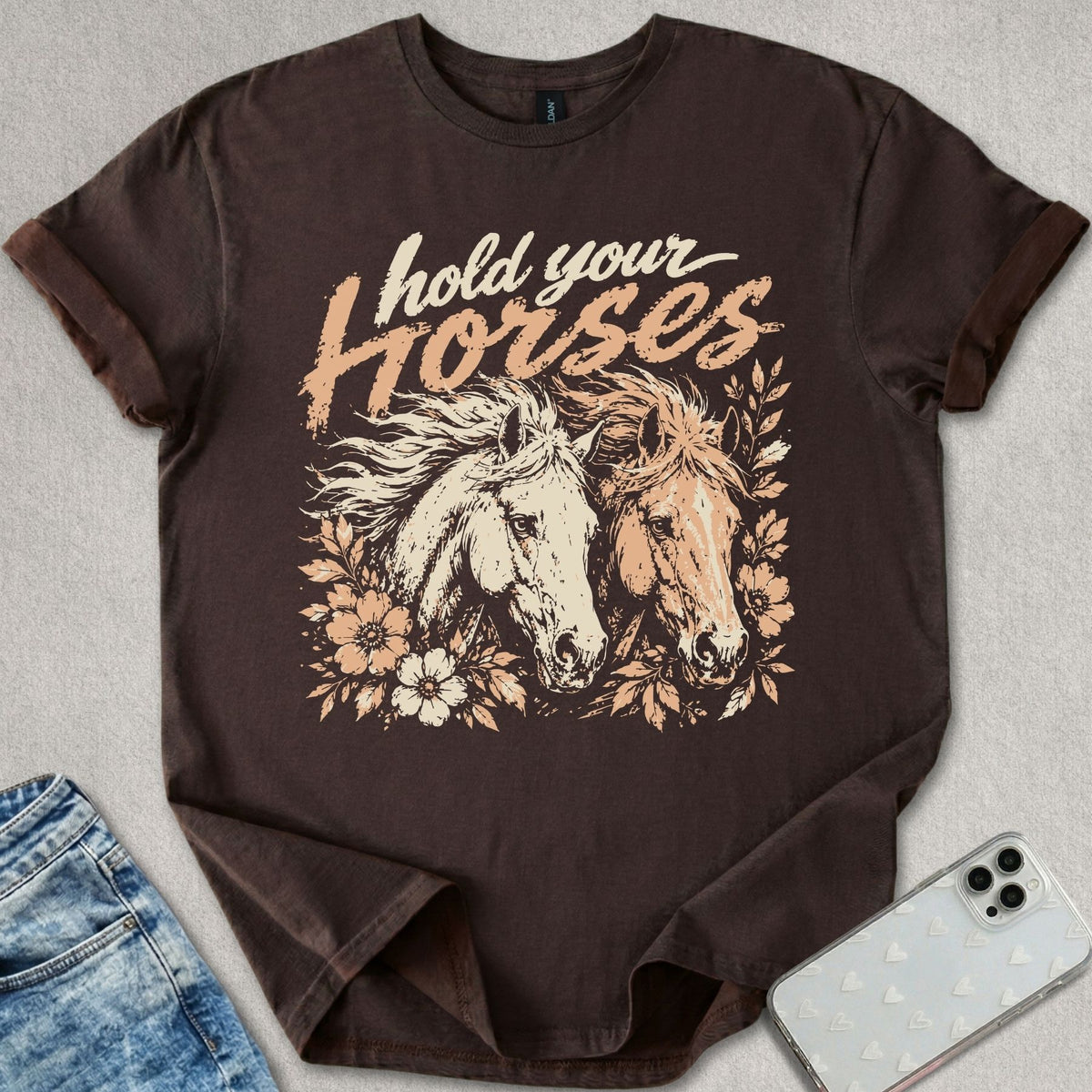Hold Your Horses T-shirt