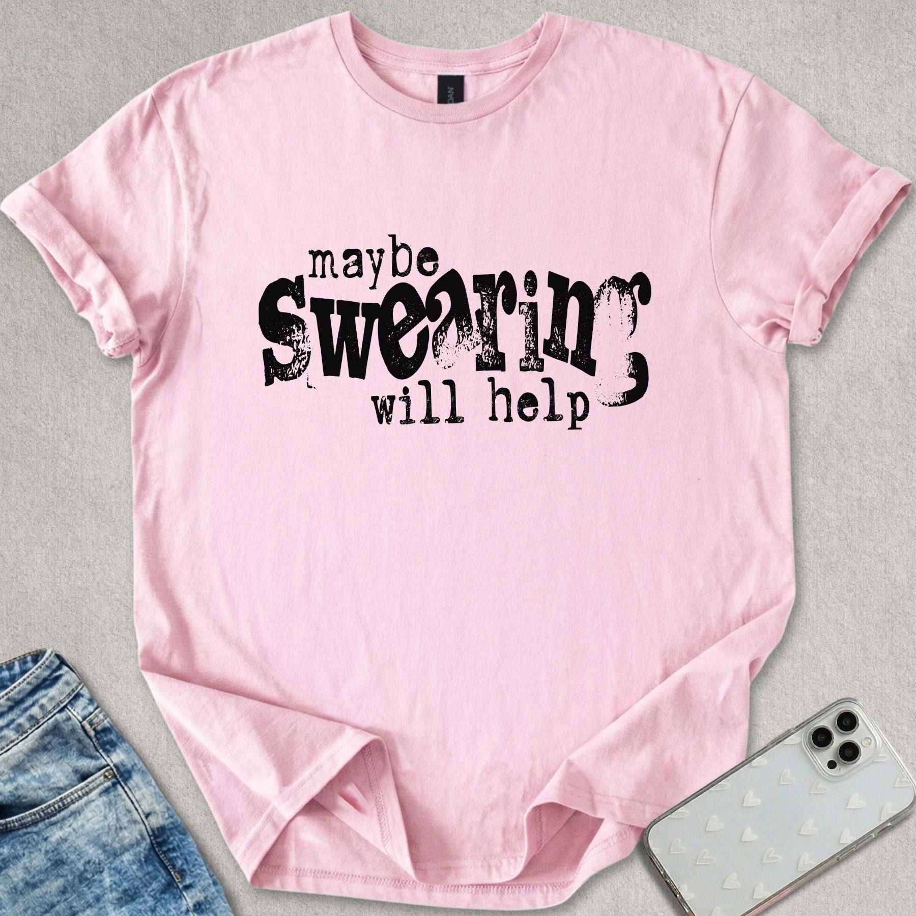 Maybe Swearing T-shirt