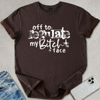 Regulate My B*tch Face T-shirt