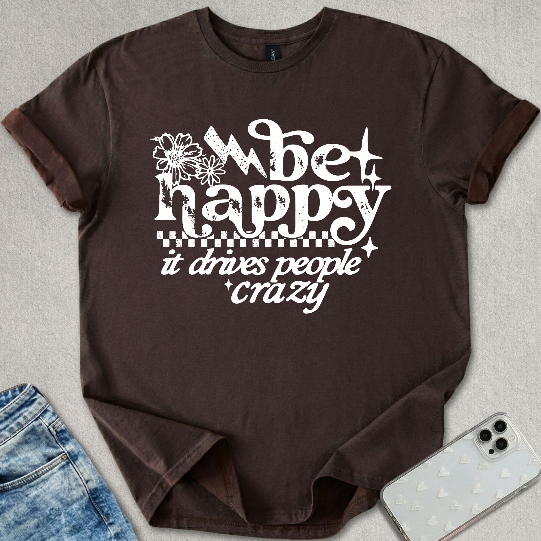 Be Happy T-shirt
