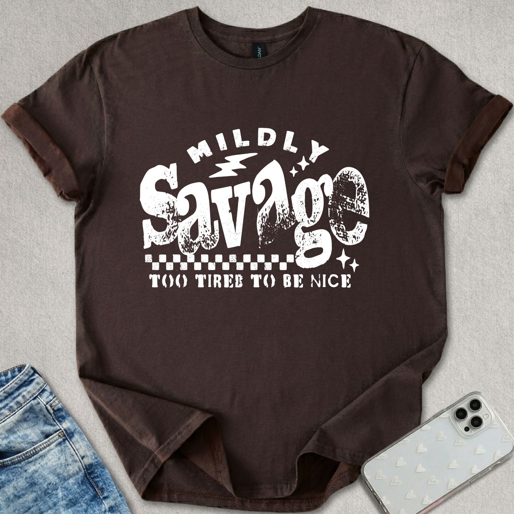 Sarcastic Mildly Savage T-shirt