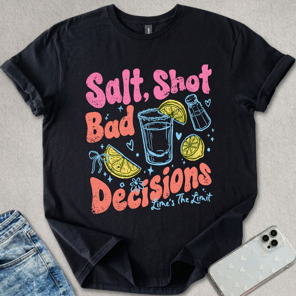 Bad Decisions T-shirt
