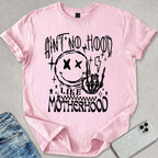Ain't No Hood T-shirt