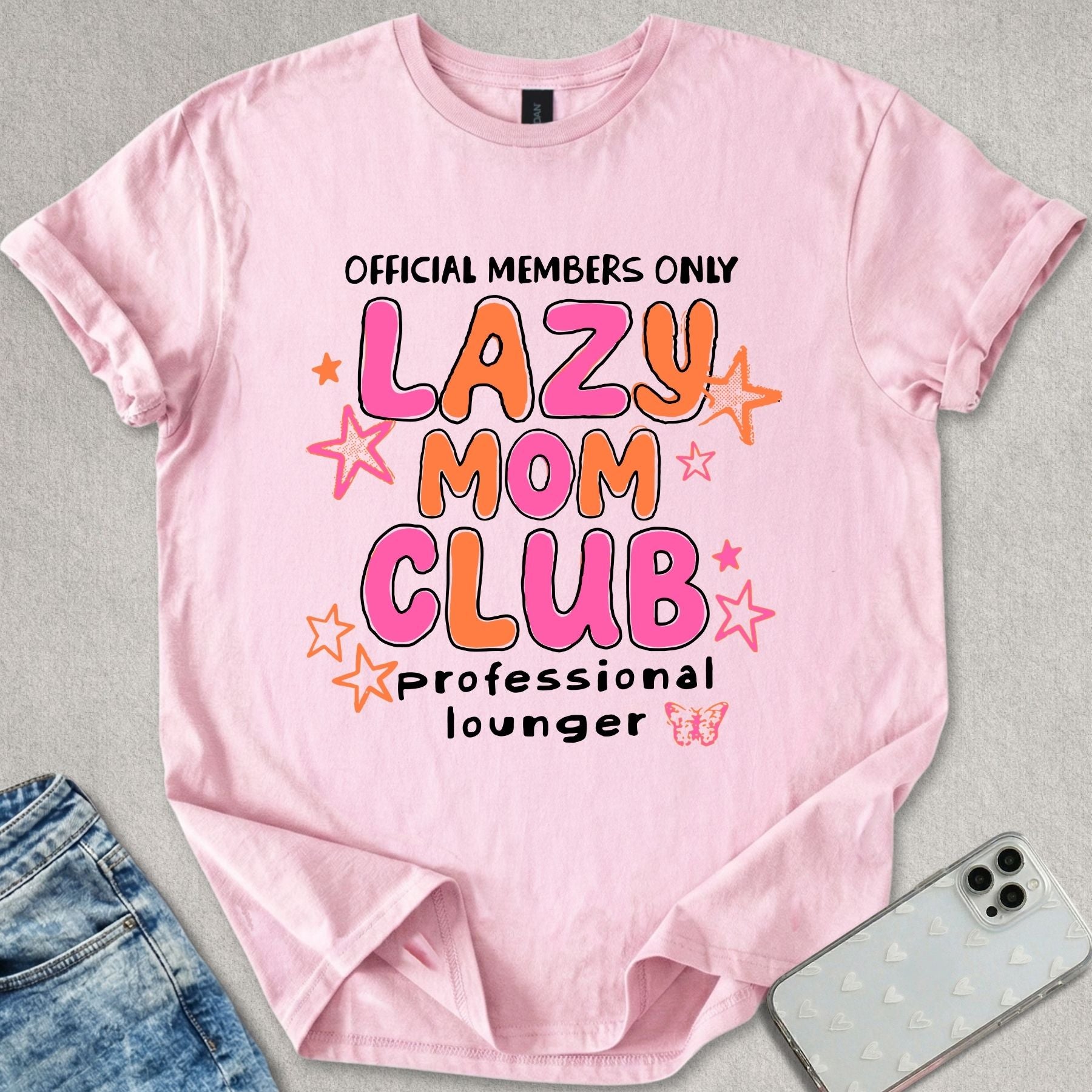 Lazy Mom Club T-shirt