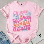 Good Mom Bad Habits T-shirt