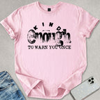 Kind Enough T-shirt