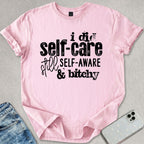 I Did Self Aware T-shirt