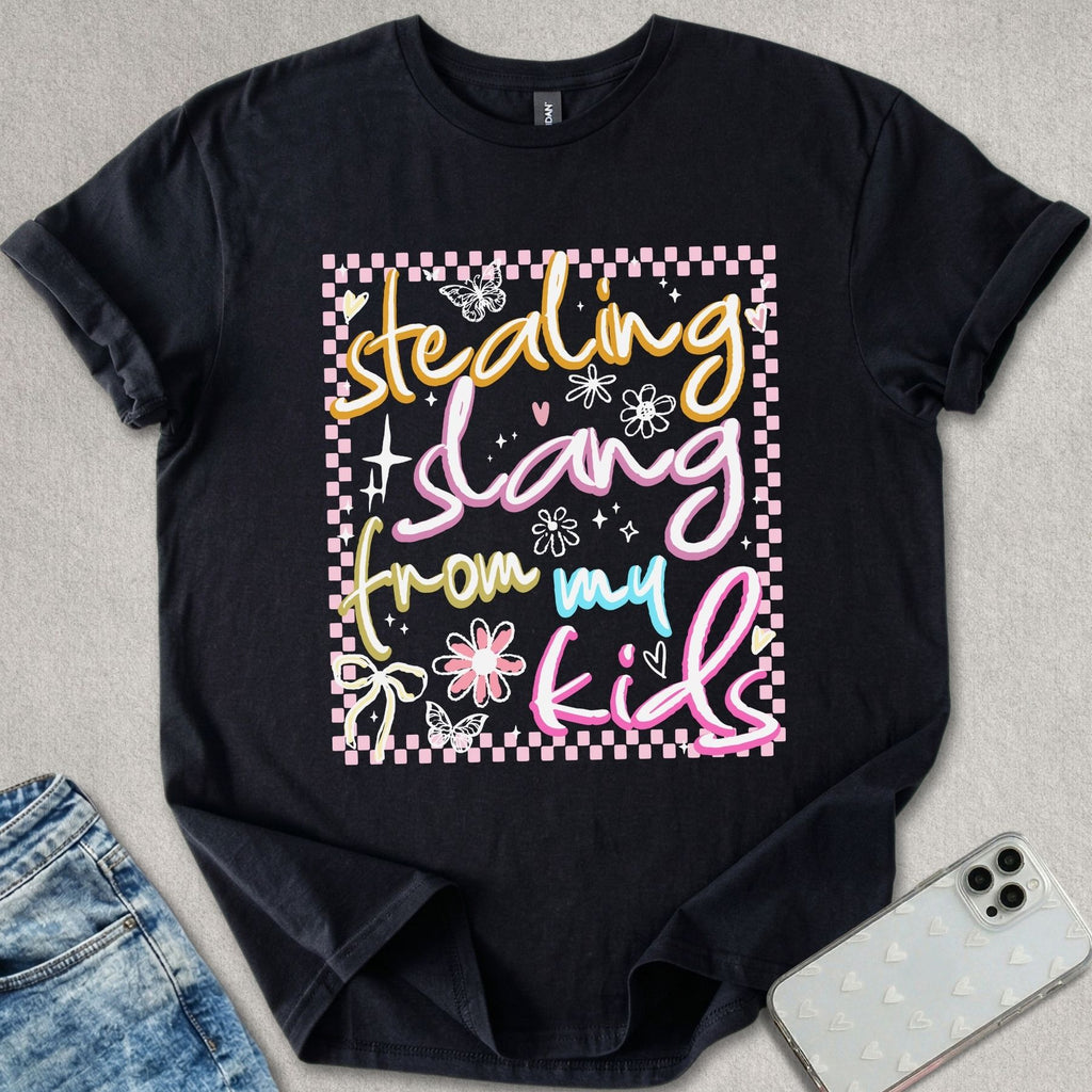 Stealing Slang T-shirt
