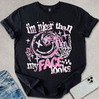I'm Nicer T-shirt
