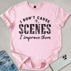 Cause Scenes T-shirt
