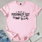 Personality Test T-shirt