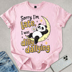 Dilly Dallying T-shirt