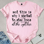 Stay Home T-shirt