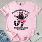 Playing B*tch Music T-shirt
