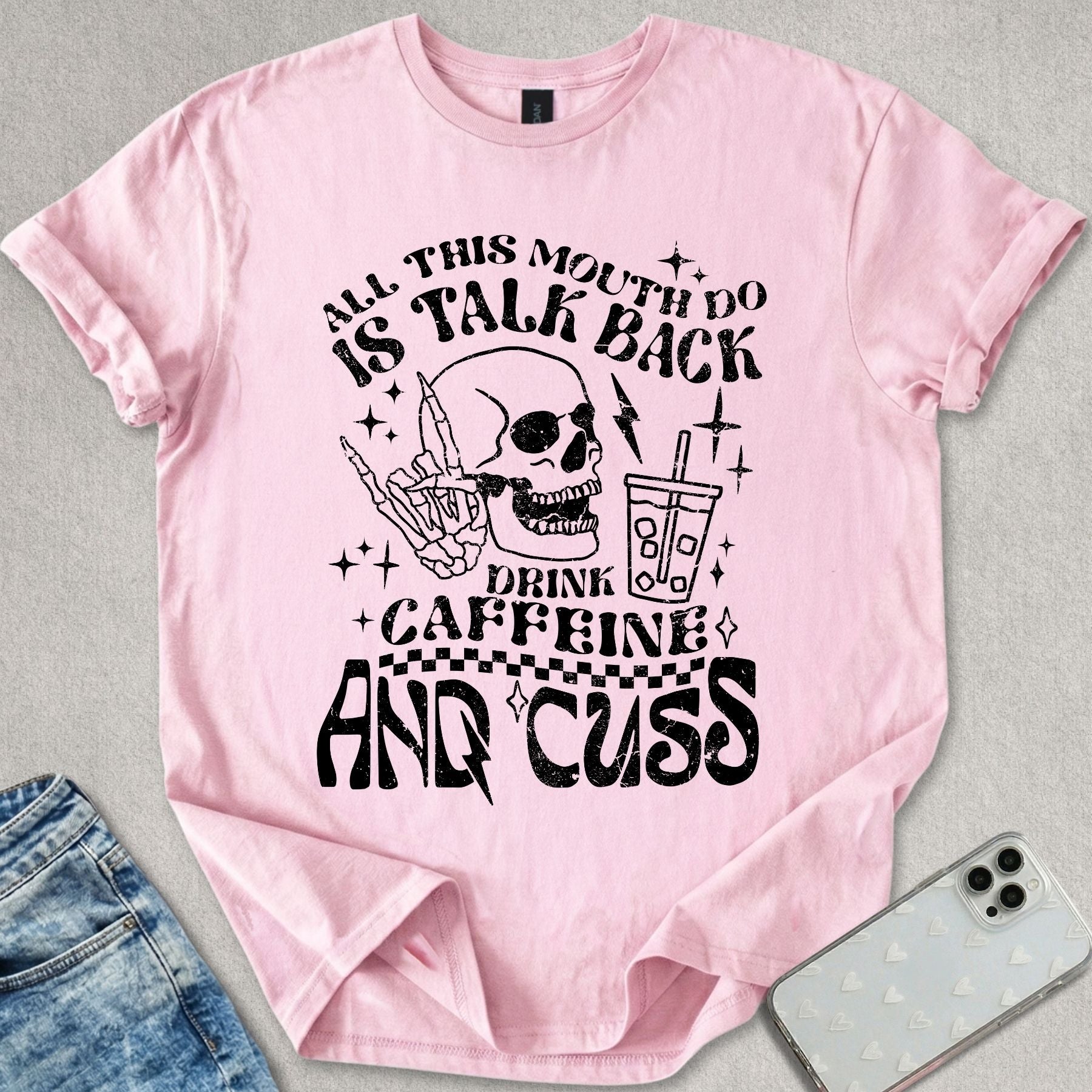 Drink Caffeine & Cuss T-shirt