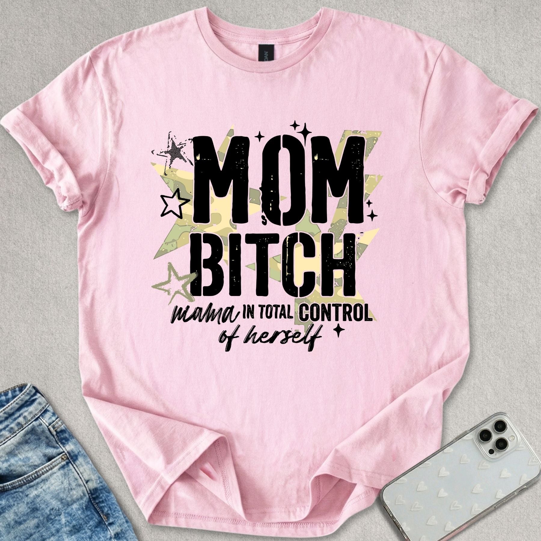 Mom B*tch T-shirt