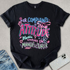 Complaints About Attitude T-shirt