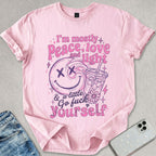 Mostly Peace Love Light T-shirt