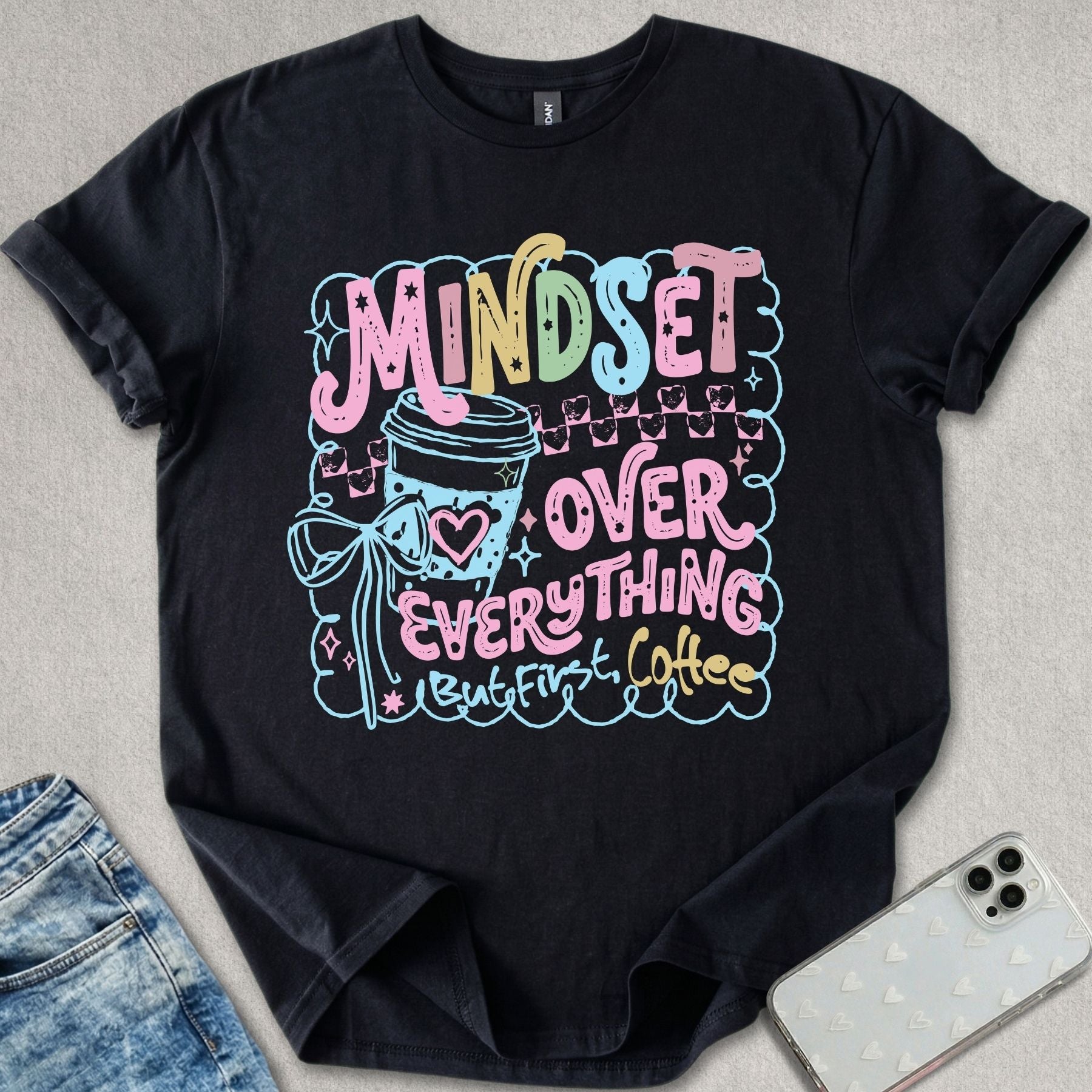 Mindset Over Everything T-shirt