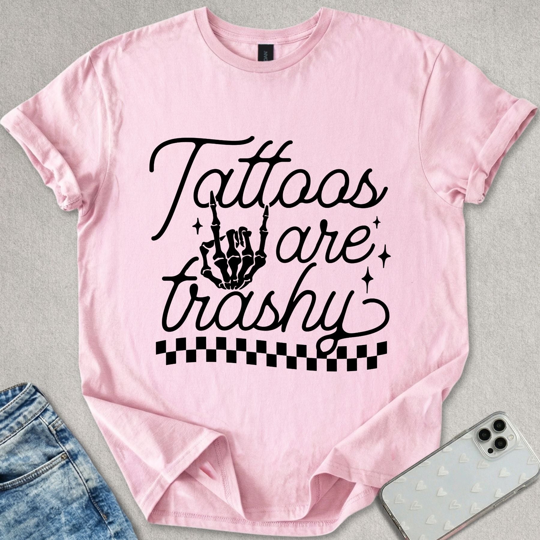 Tattoos Are Trashy T-shirt