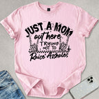 Just A Mom T-shirt