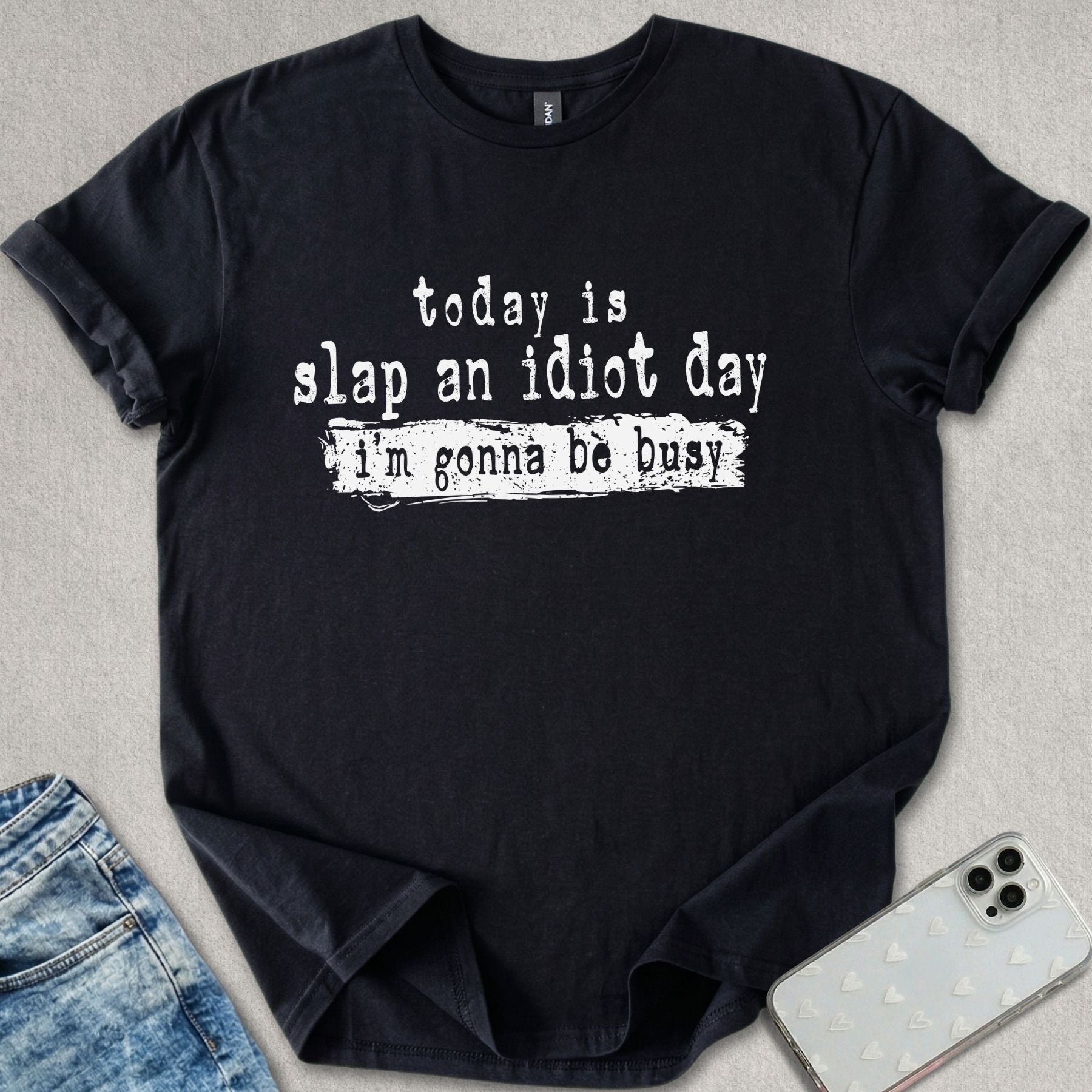 Slap An Idiot T-shirt