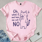 Hear Me Out T-shirt