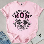 Not Just A Mom T-shirt