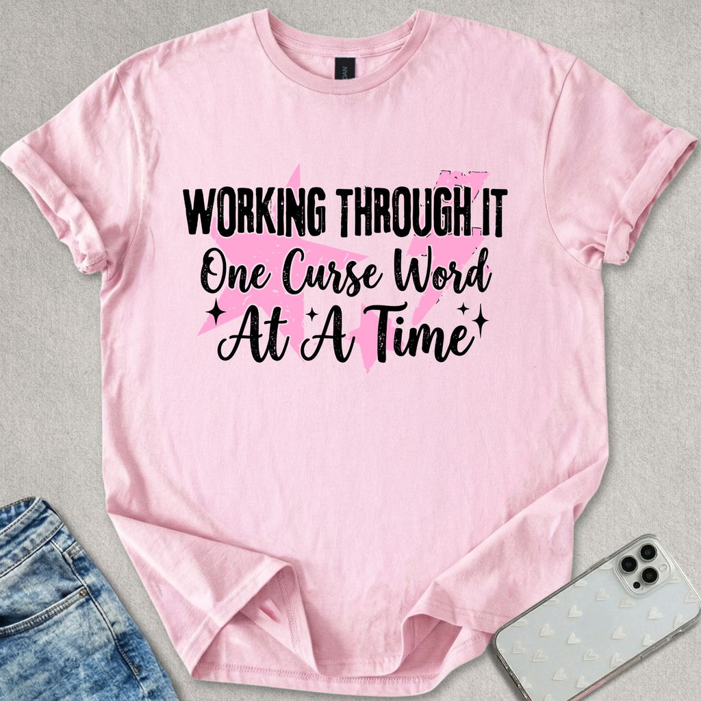 One Curse At A Time T-shirt