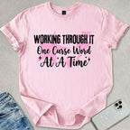 One Curse At A Time T-shirt