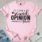 Second Opinion T-shirt