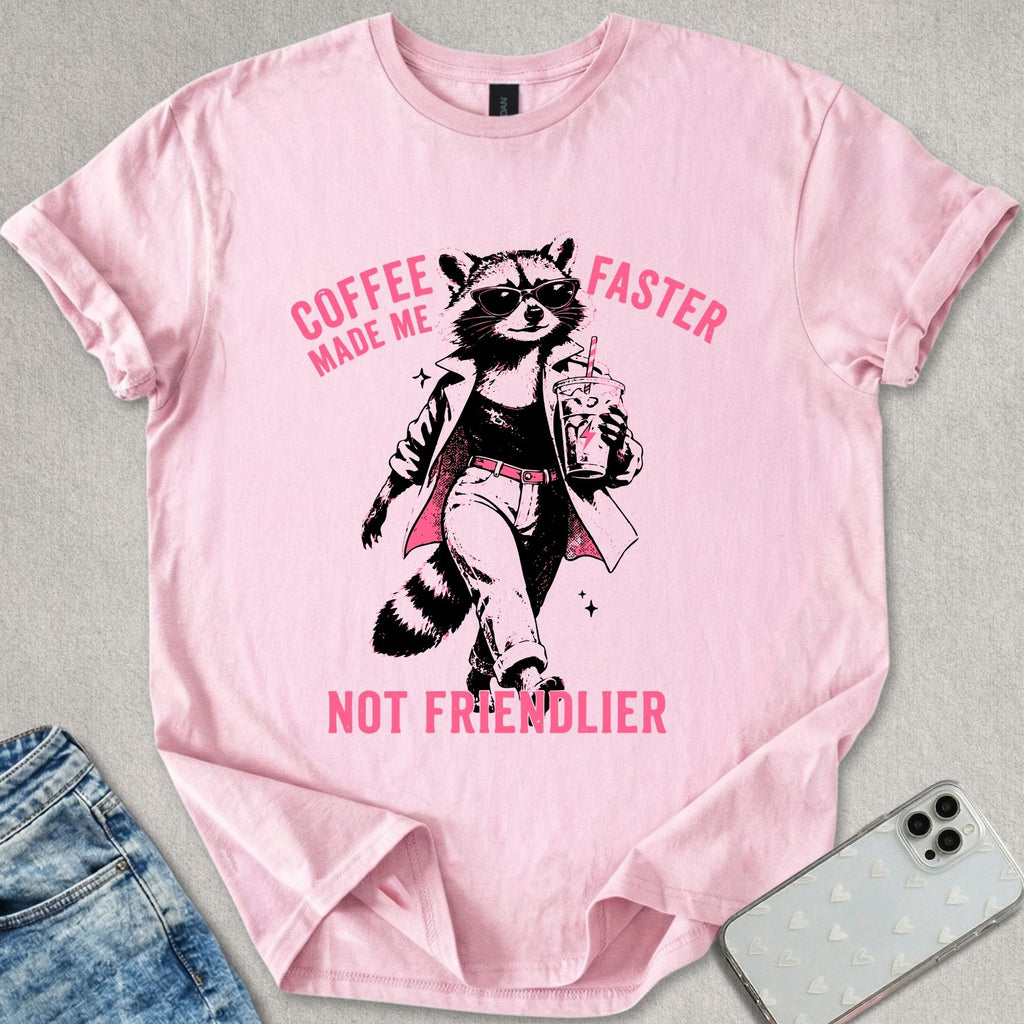 Coffee Made Me T-shirt