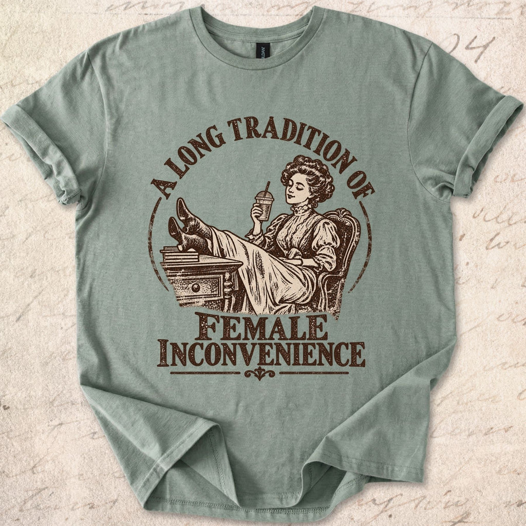 Female Inconvenience T-shirt