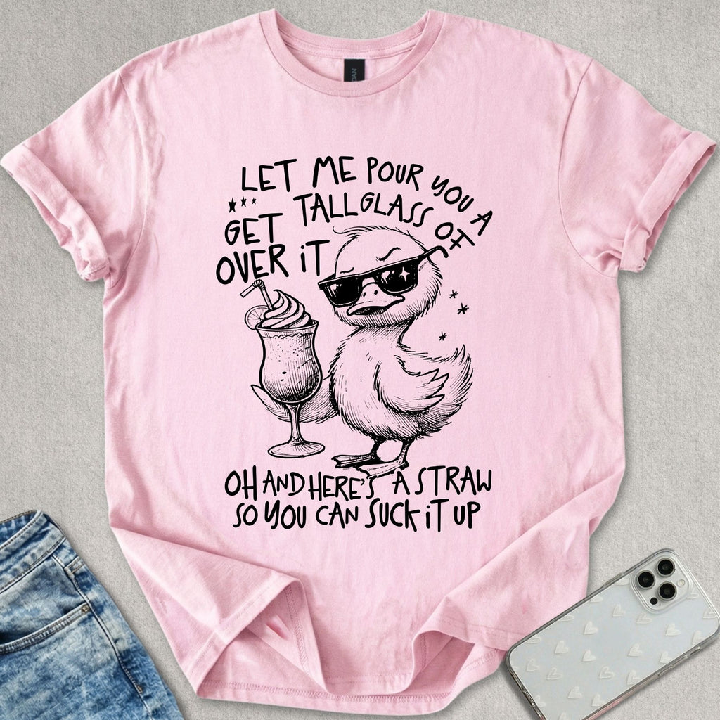 Get Over It T-shirt