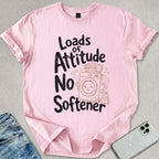 No Softener T-shirt