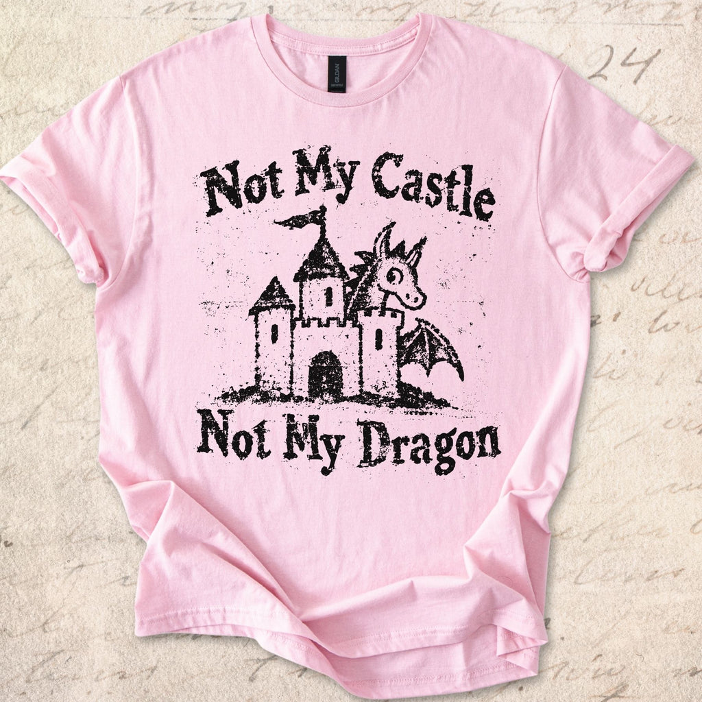 Not My Castle T-shirt
