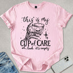 Cup Of Care T-shirt