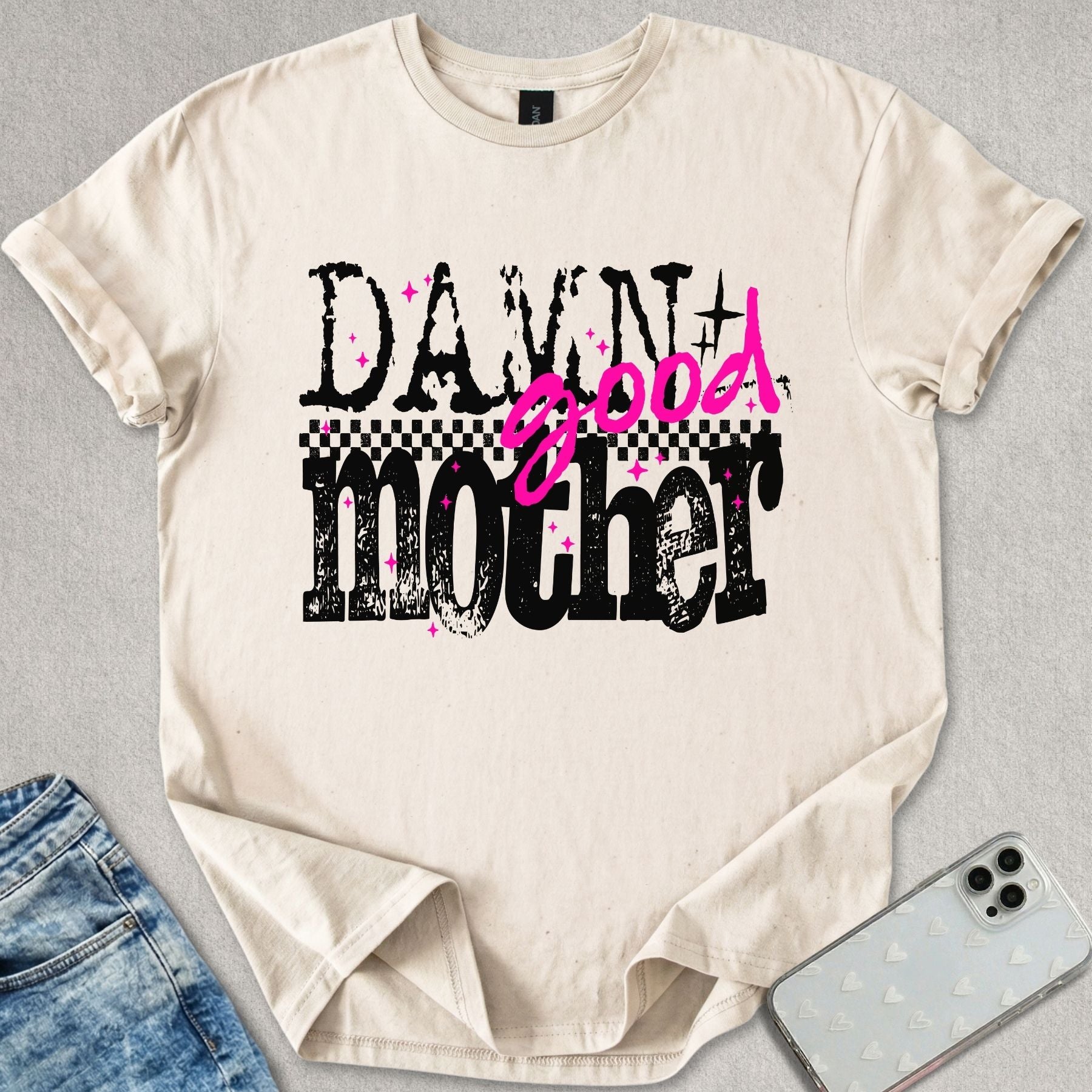 Damn Good Mother T-shirt