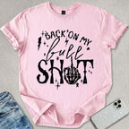 Back On My Bull Sh*t T-shirt