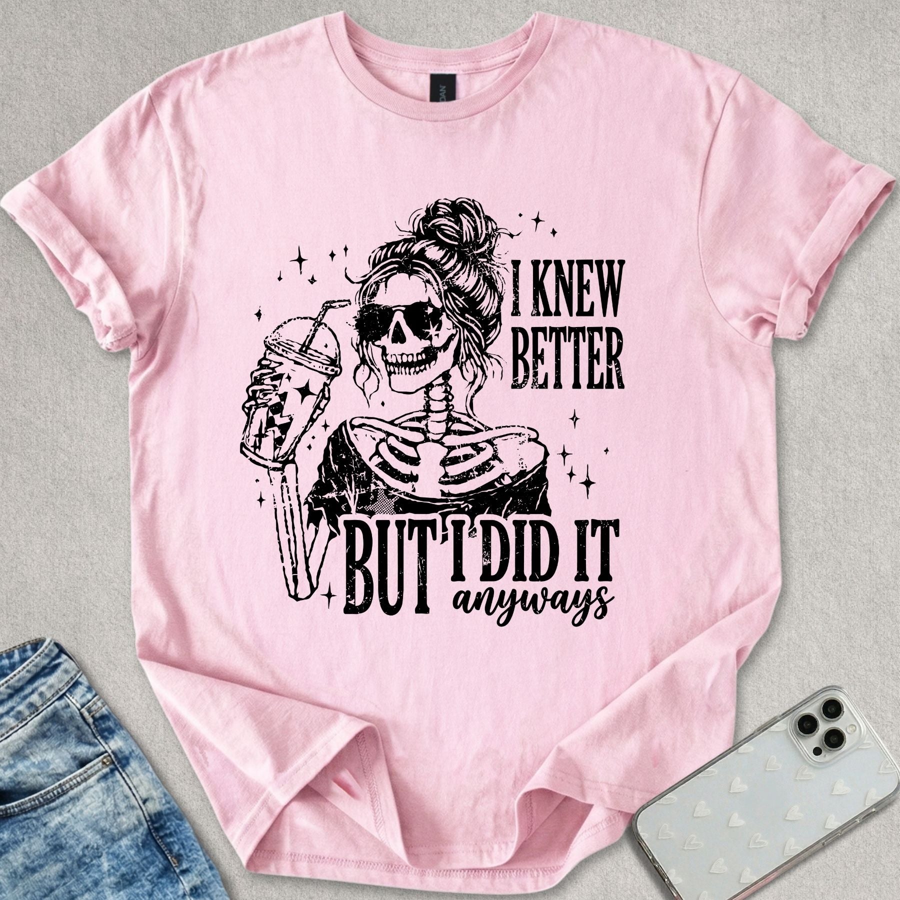 I Did It Anyways T-shirt