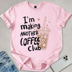 Another Coffee T-shirt