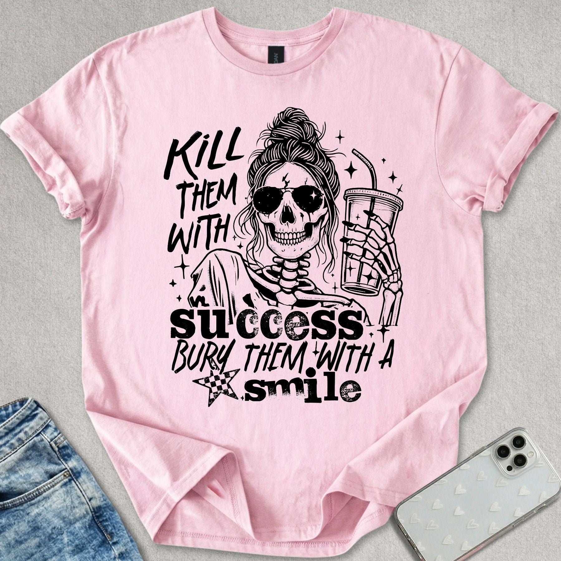 Kill Them With Success T-shirt