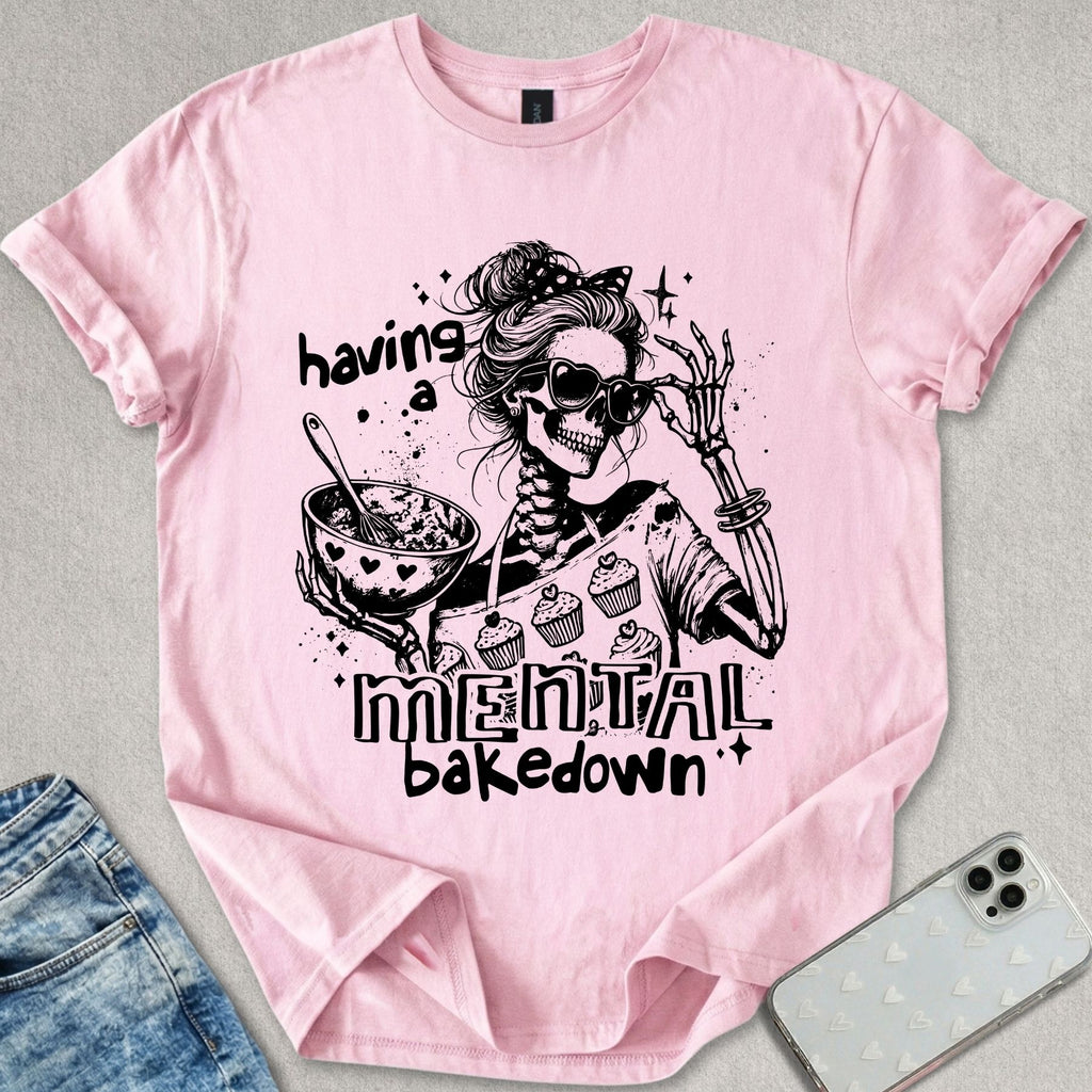 Mental Bakedown T-shirt